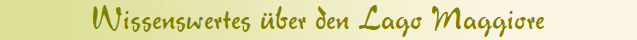 Wissenswertes ber den Lago Maggiore